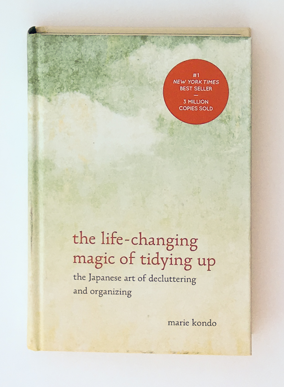 Marie Kondo Method: Declutter and Tidy Your Home Only Once