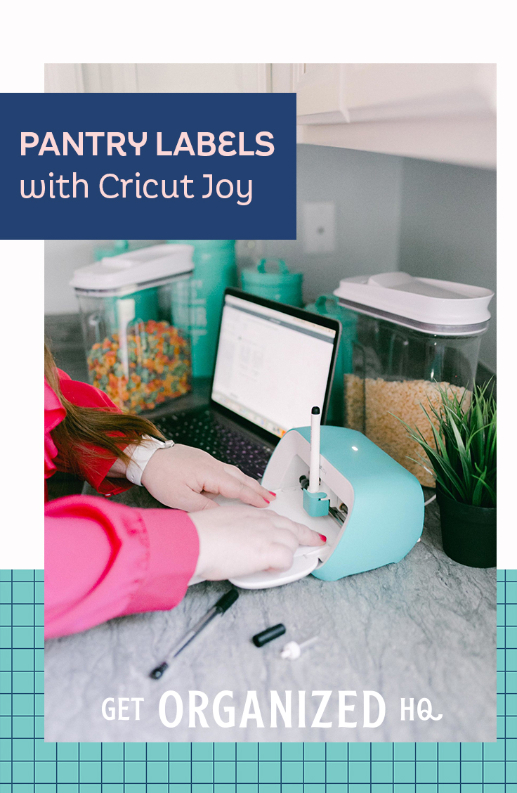 How to Make Pantry Labels with Cricut Joy - Get Organized HQ