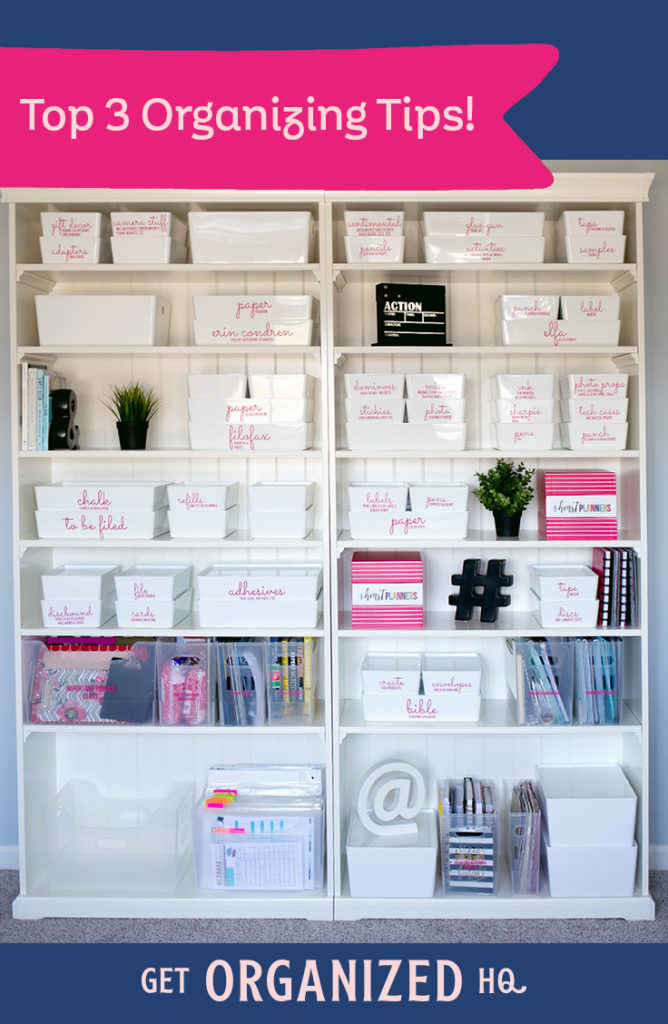 Laura's Top 3 Organizing Tips! Get Organized HQ