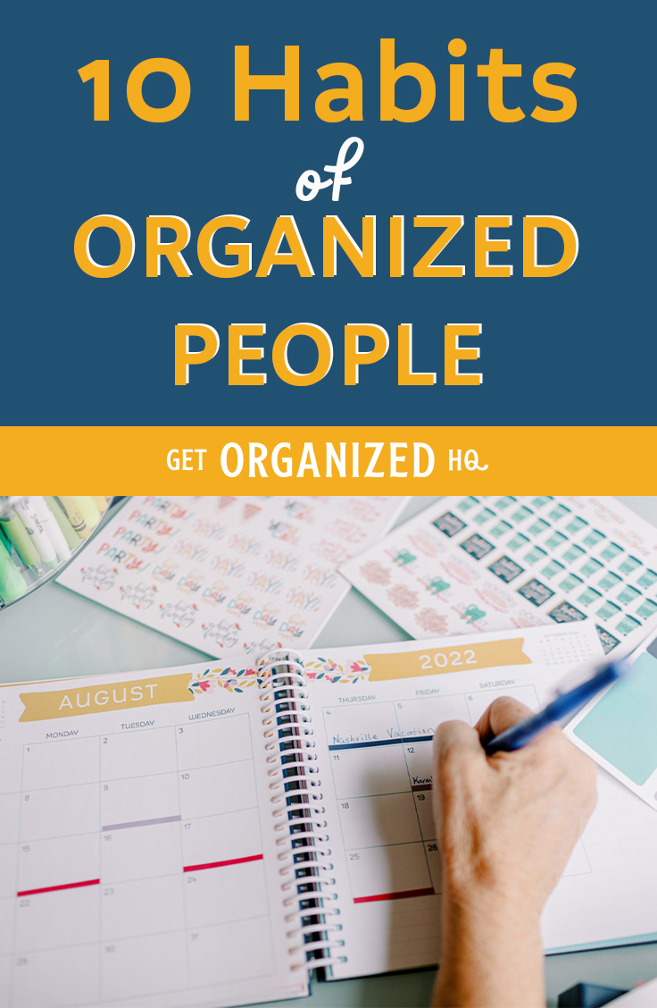 10 Habits of Organized People