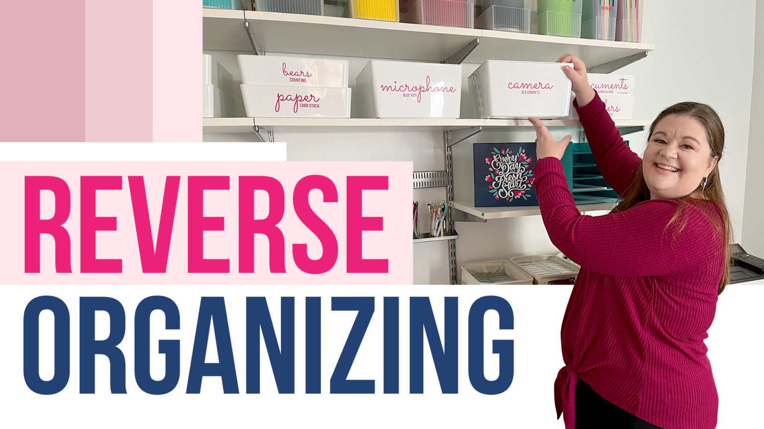 Reverse Organizing Get Organized HQ