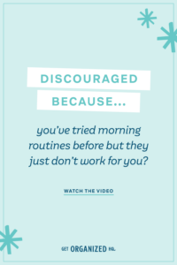 My Morning Routine when I'm NOT a Morning Person! - Get Organized HQ